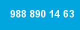 988 890 14 63